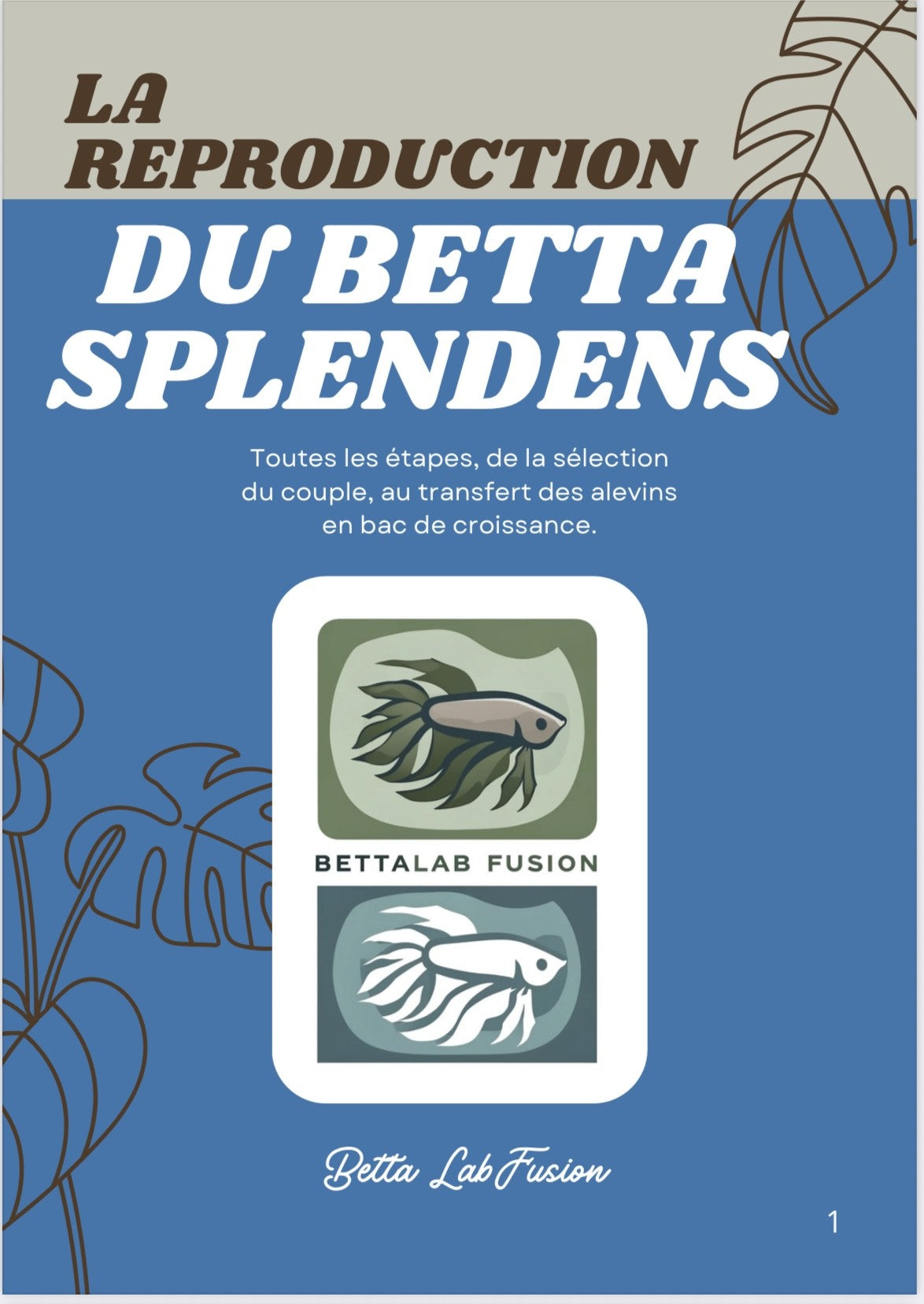 Ebook - La reproduction du Betta Splendens